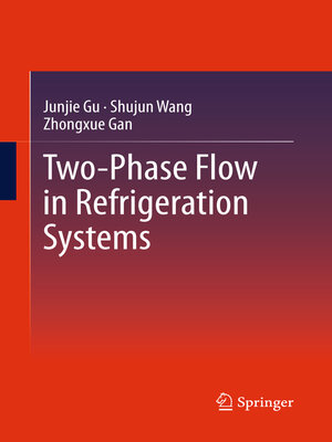 cover image of Two-Phase Flow in Refrigeration Systems
